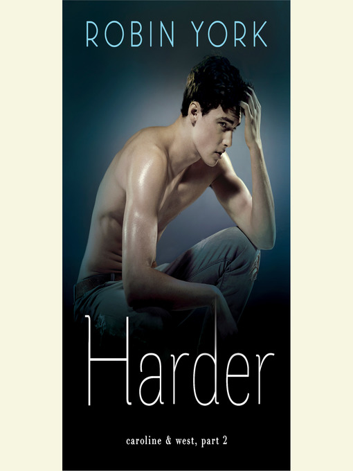 Title details for Harder by Robin York - Wait list